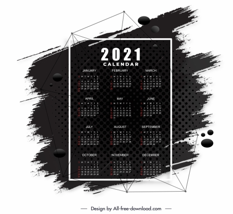 2021 calendar template black white grunge decor