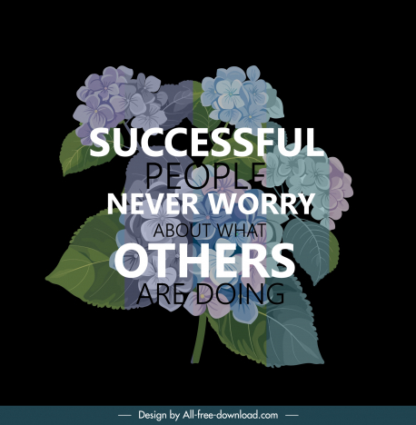 creative motivation typography banner template elegant dark hydrangeas
