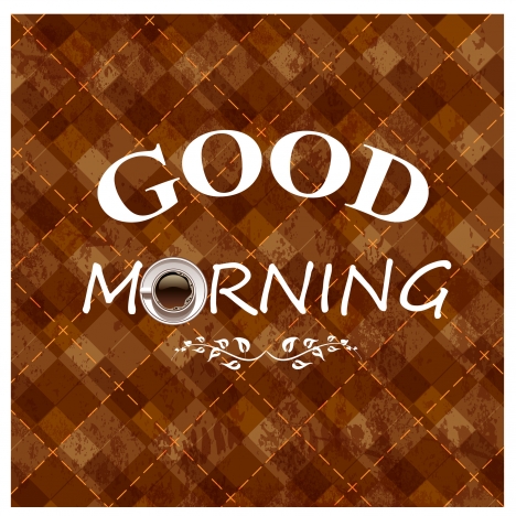 good morning with coffee cup background