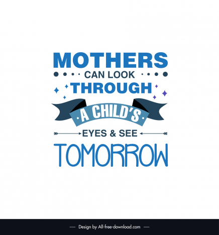 inspirational mothers day quotes poster template elegant symmetric texts ribbon arrows stars sketch
