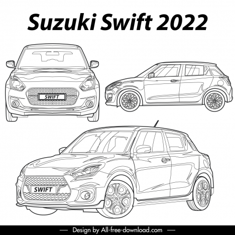 suzuki swift 2022 car models advertising template black white handdrawn different views  outline