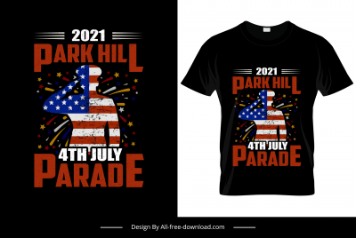 2021 parkhill parade 4th july tshirt template dynamic grunge america elements design