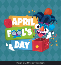 april fools day poster template funny dynamic clown box toy