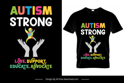 autism strong tshirt template colorful texts hands baby care sketch
