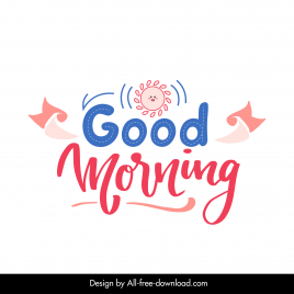 good morning sign logo template funny stylized sun symmetric texts decor