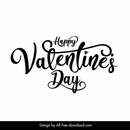 happy valentine day typography black white calligraphy outline