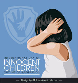 international day of innocent children victims of aggression banner frightened girl caring hands shield sketch