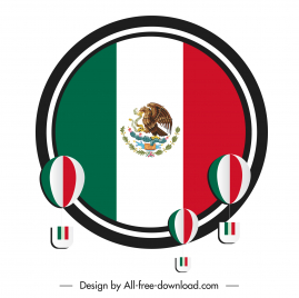 mexico design elements flag elements circle shape balloon decor
