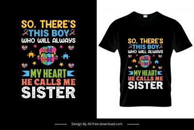 so theres this boy who will always my heart he calls me sister quotation tshirt template colorful texts jigsaw puzzles heart decor