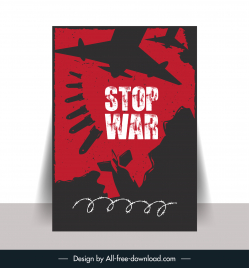 stop war poster template dark flat silhouette war elements sketch