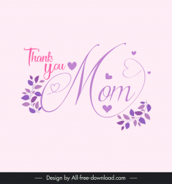 thank you mom card template elegant calligraphy hearts leaves decor
