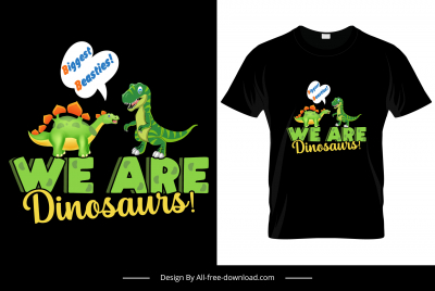 we are dinosaurs biggest besties quotation tshirt template funny cartoon sketch