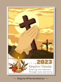year 2023 kingdom mandate poster template praying hand crucifix candle sketch