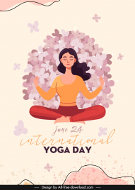 yoga international day poster template classical cartoon lady zen flowers